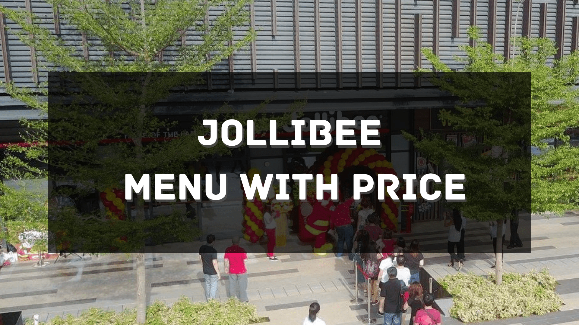 Jollibee Menu with Price Singapore