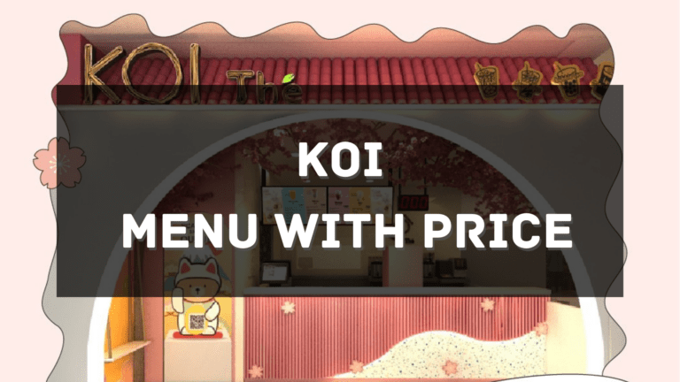 KOI Thé Menu With Price 2024 Singapore [UPDATED]