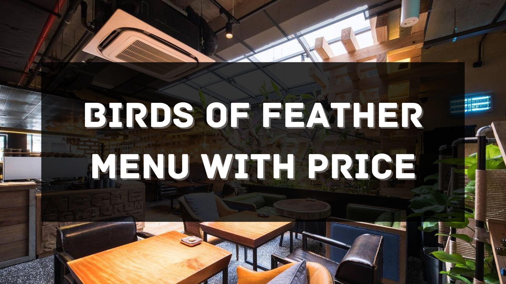 birds of feather menu with price singapore