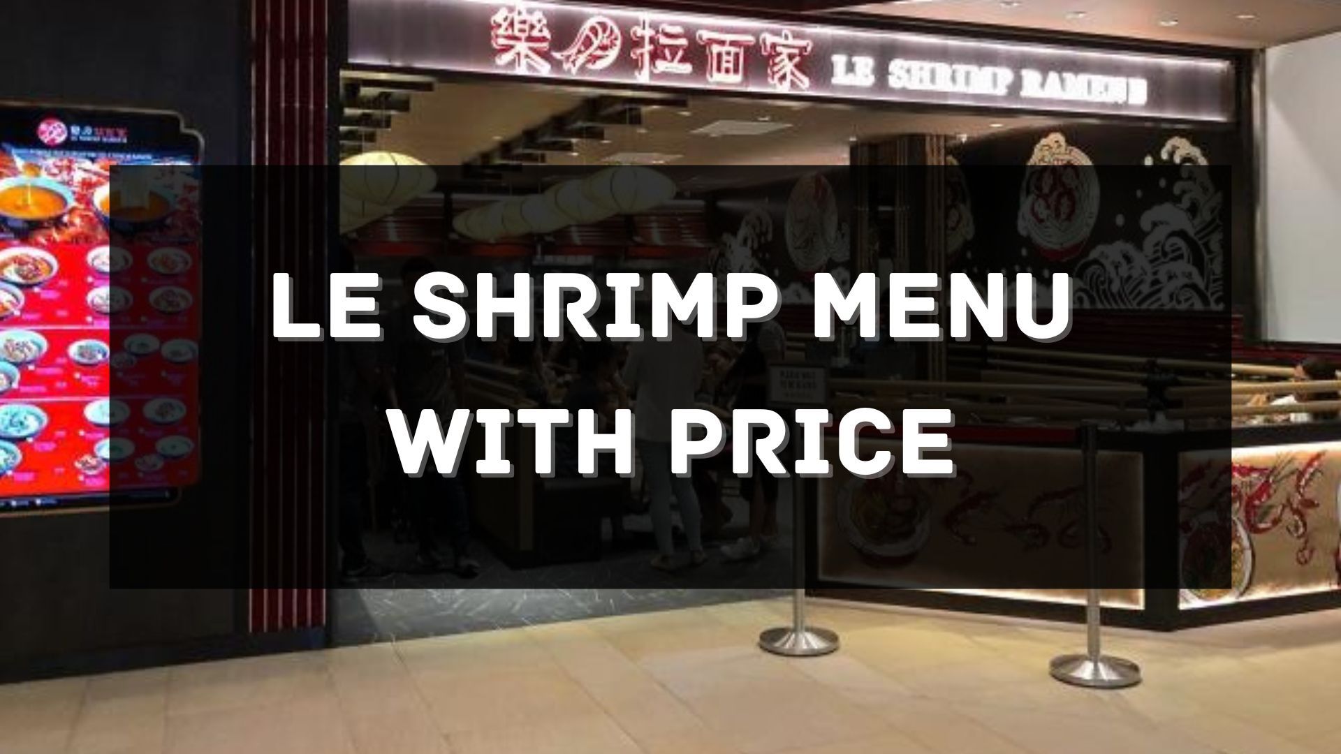 le shrimp menu with price singapore