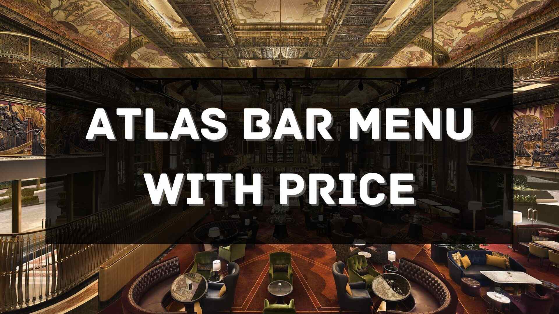 atlas bar menu prices singapore