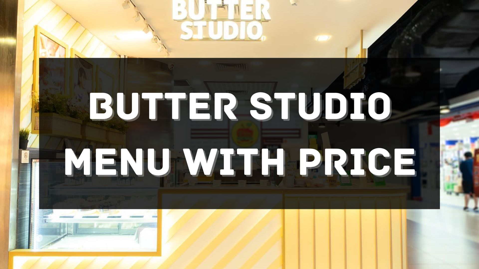 butter studio menu prices singapore