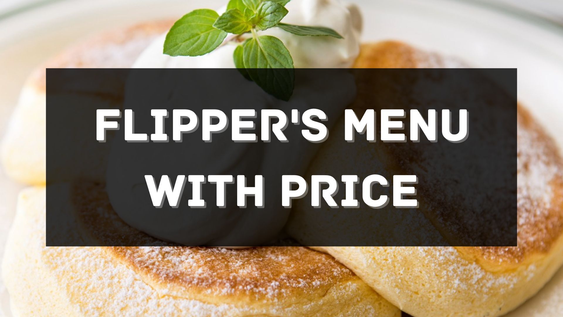 flipper's menu prices philippines