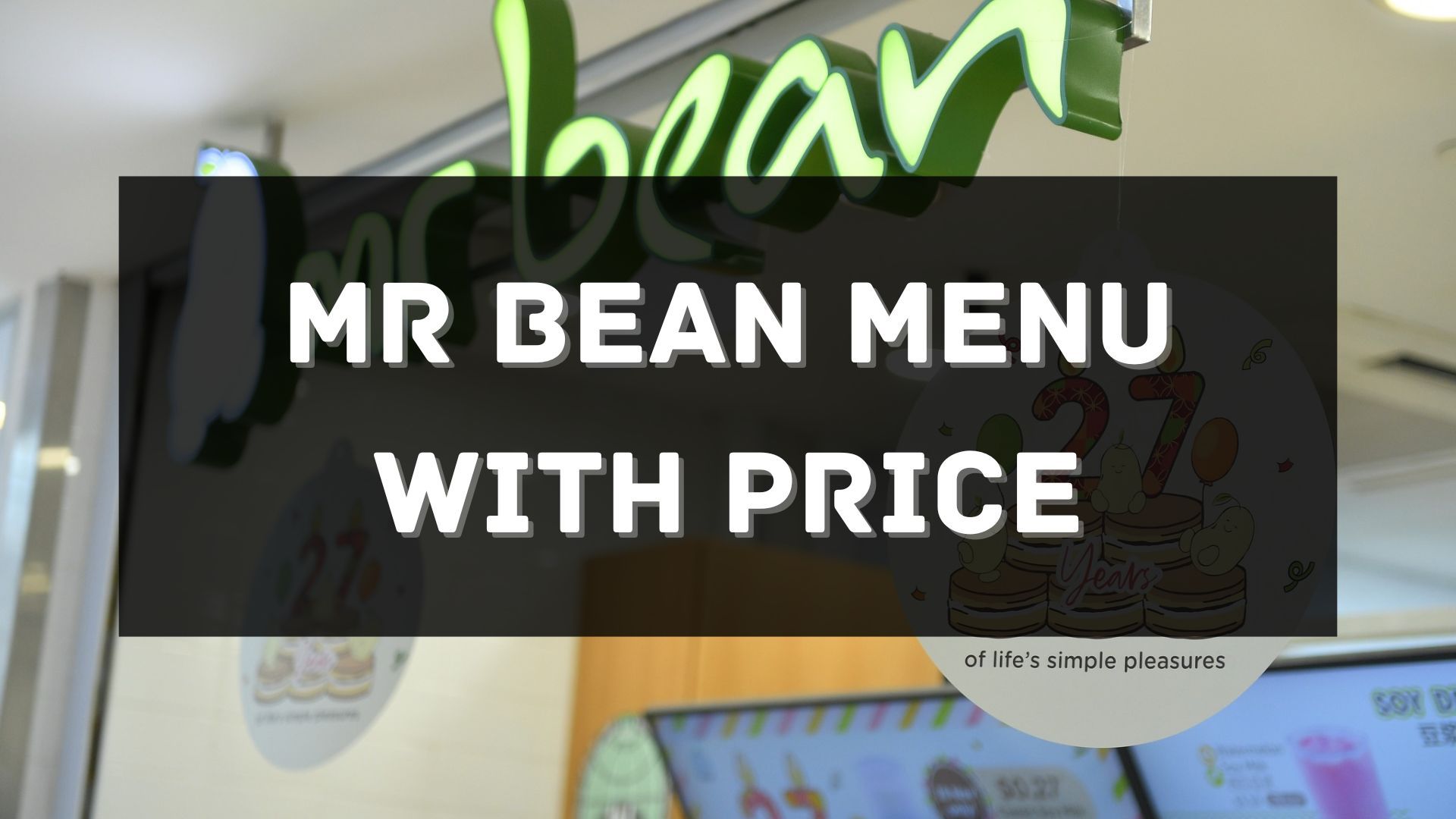 mr bean menu prices singapore