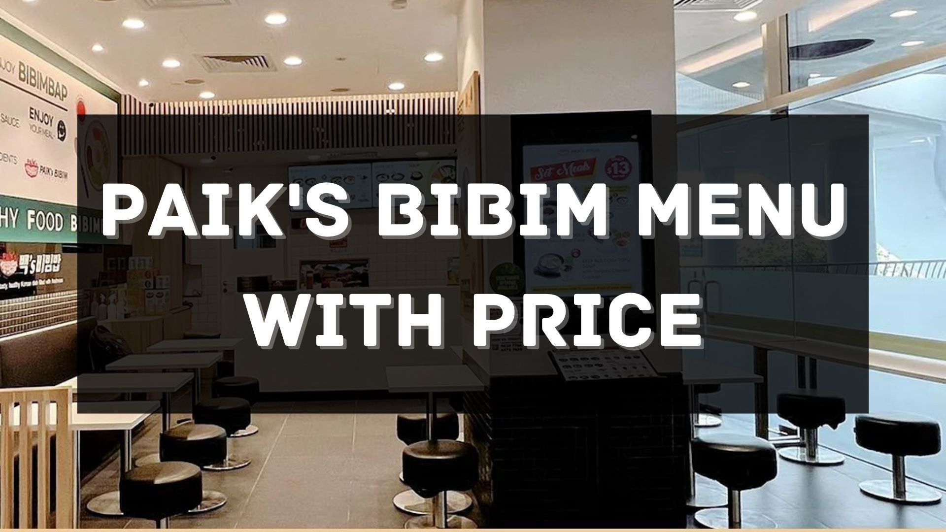 paik's bibim menu prices singapore