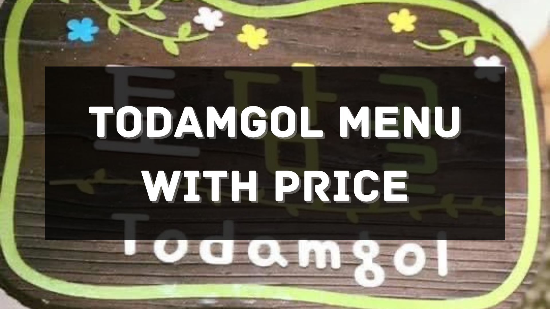 todamgol menu prices singapore