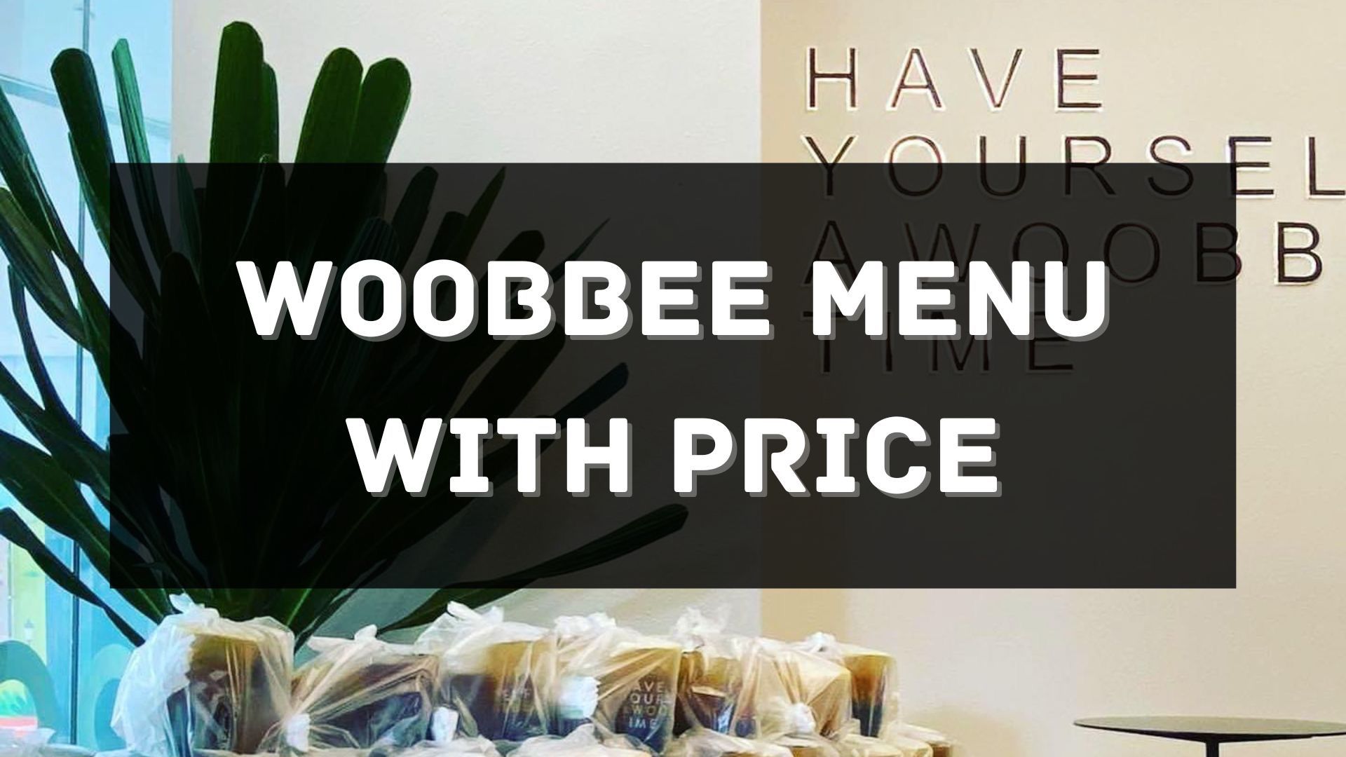 woobbee menu prices singapore