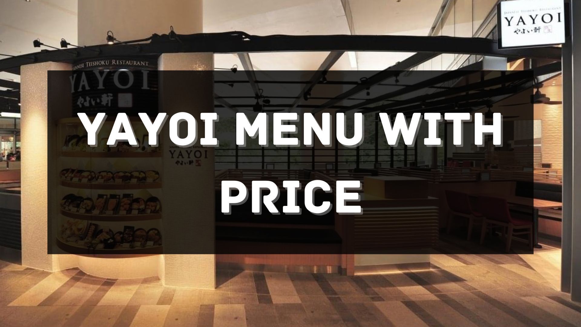yayoi menu prices singapore