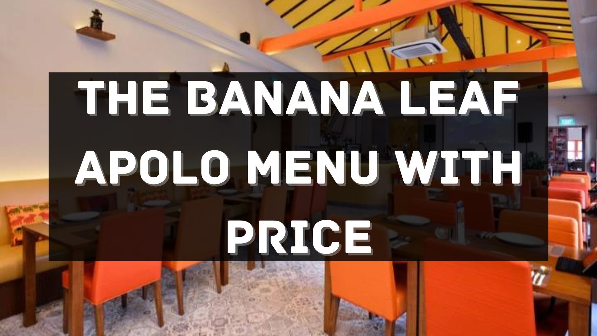 the banana leaf menu prices singapore