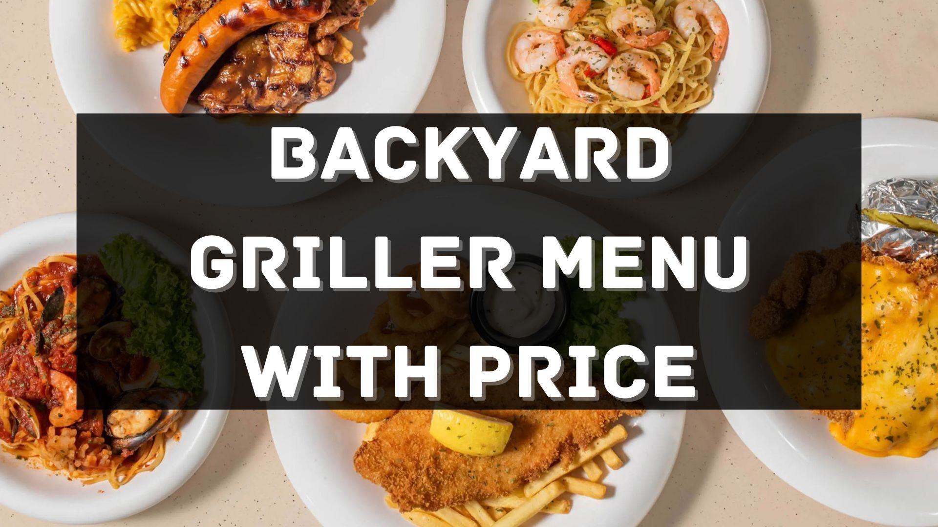 backyard griller menu prices singapore