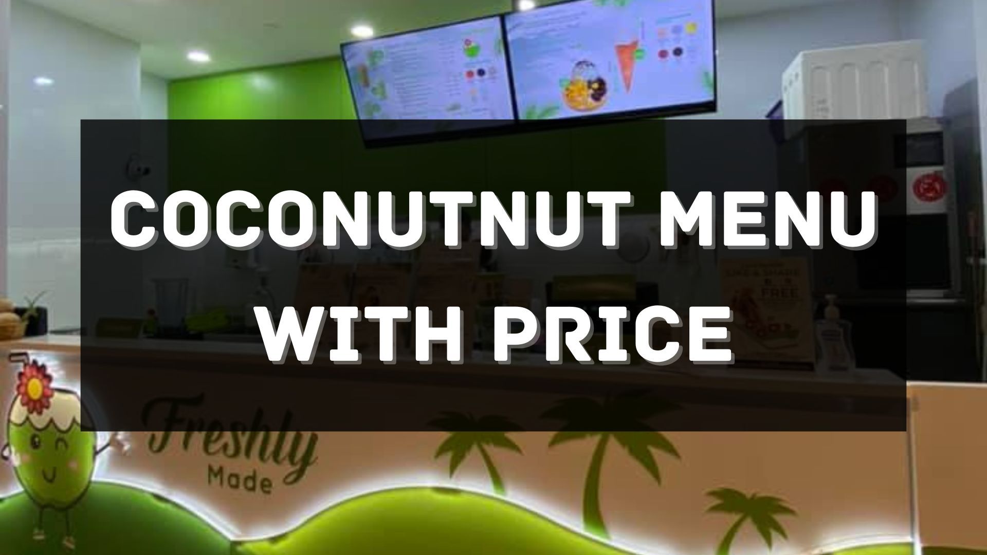 coconutnut menu prices singapore