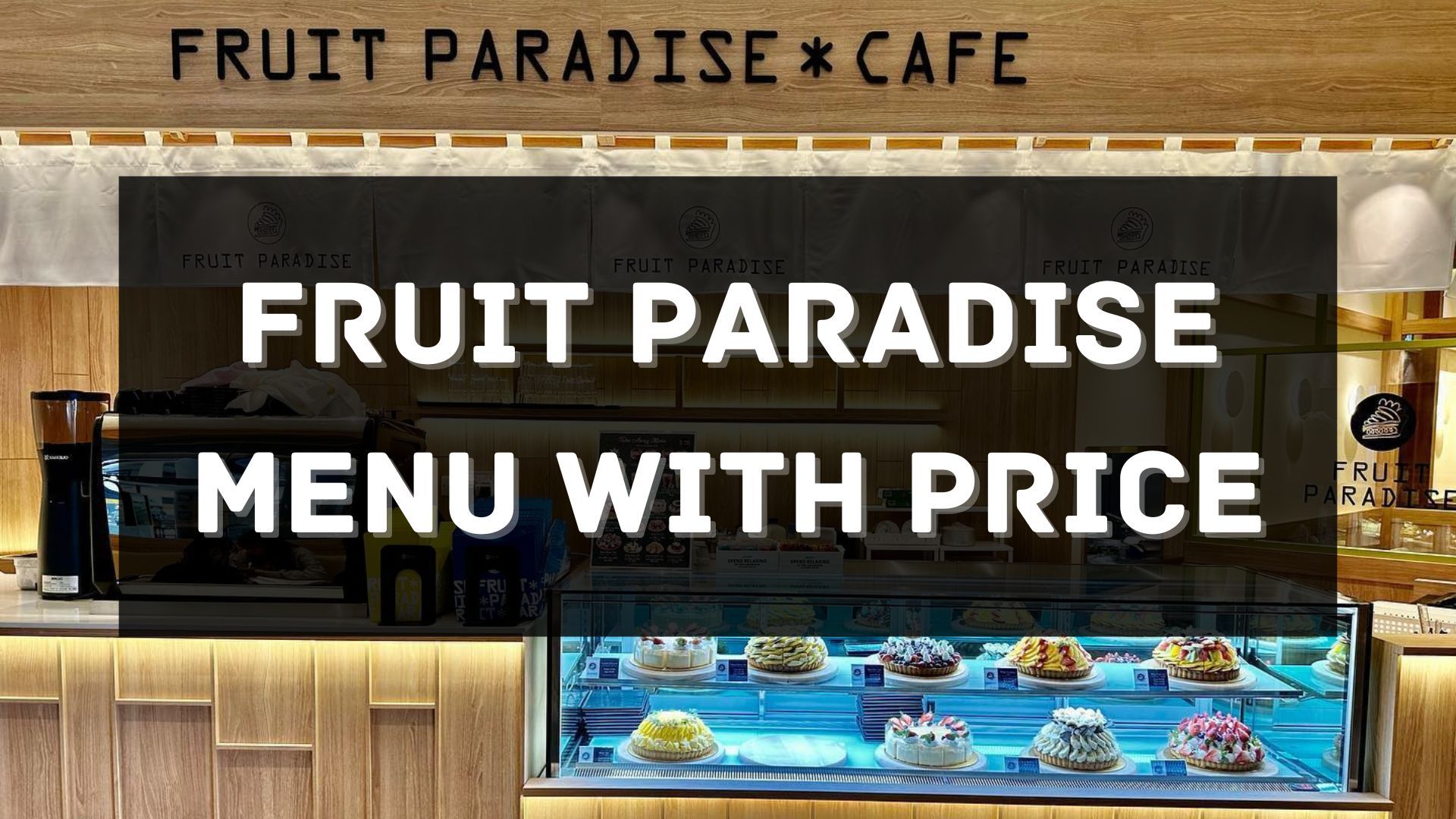 fruit paradise menu prices singapore
