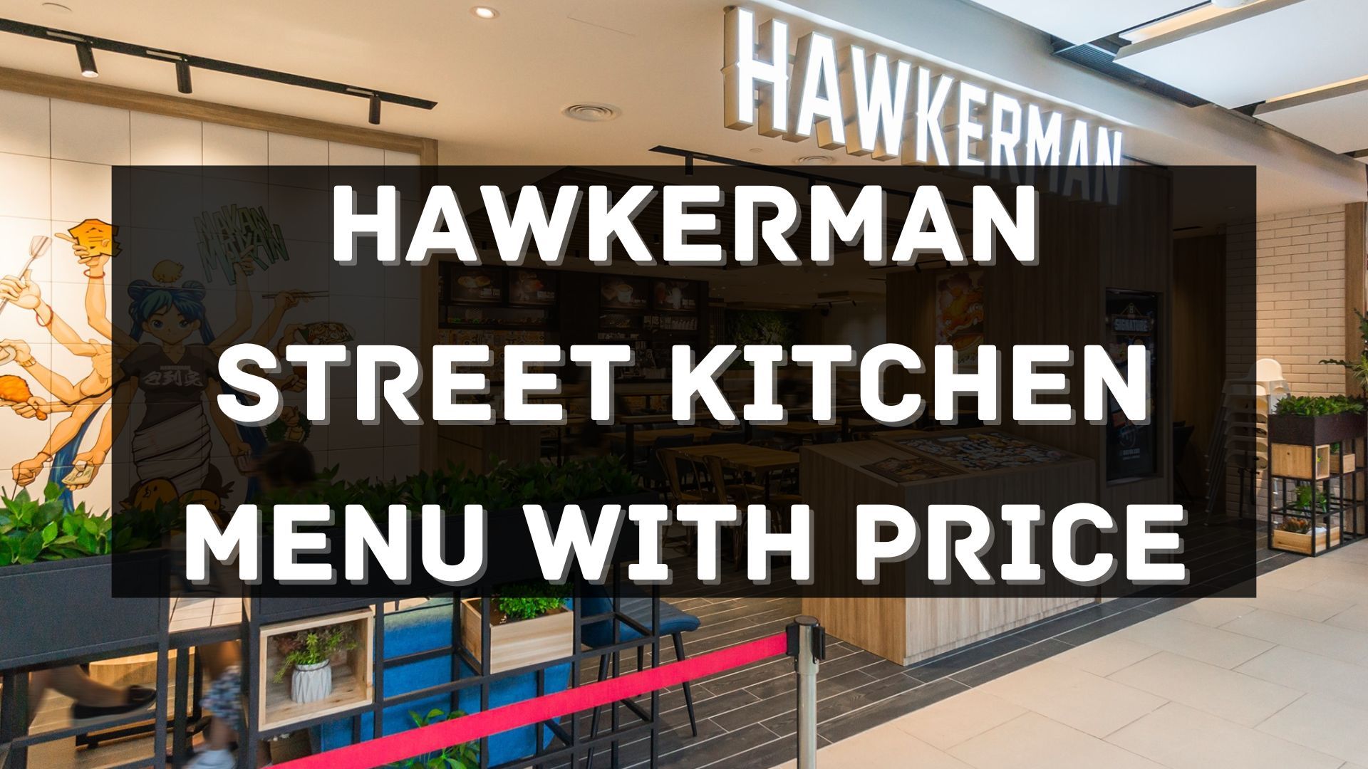 hawkerman street kitchen menu prices singapore