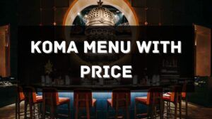koma menu prices singapore