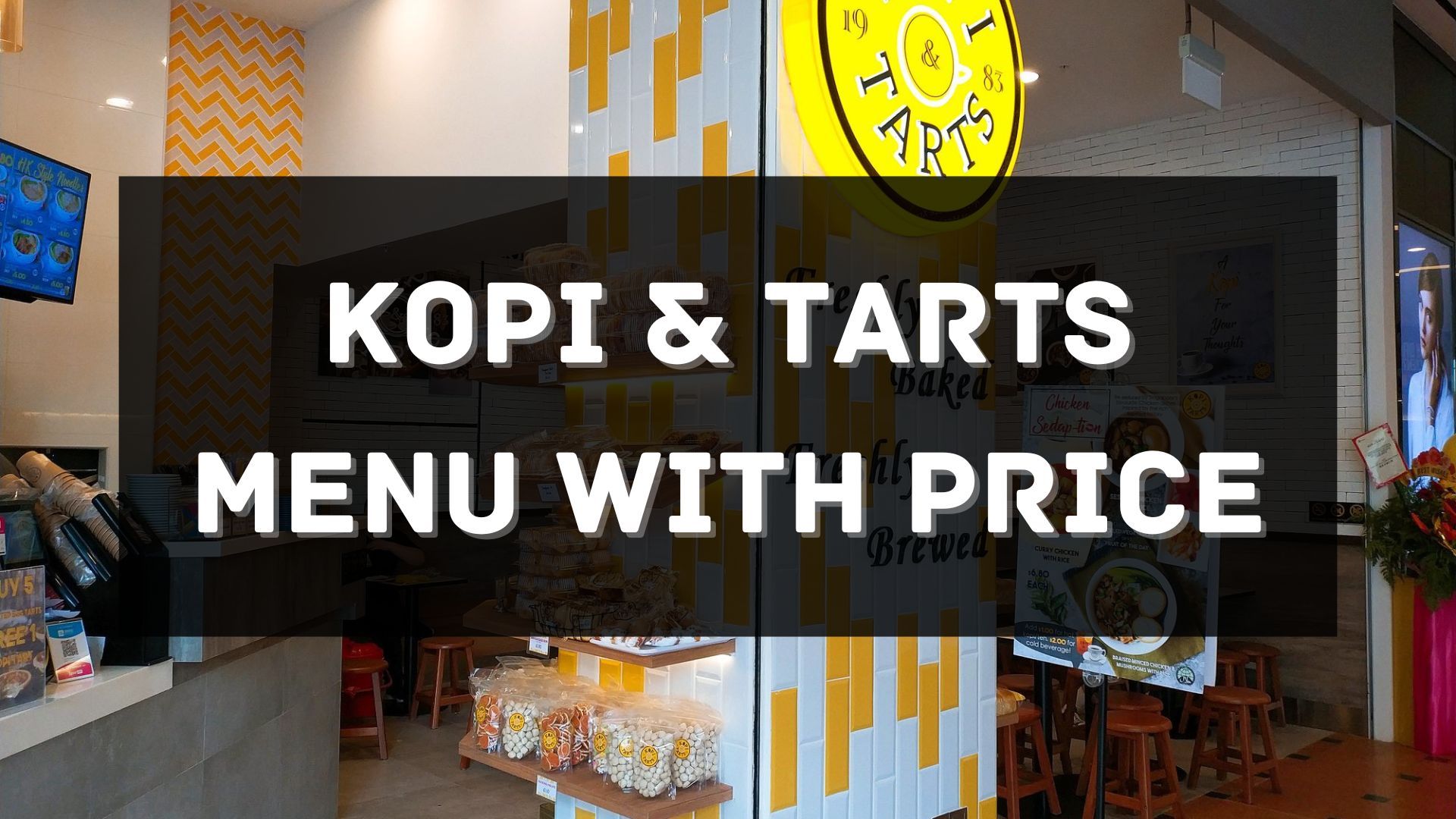 kopi & tarts menu prices singapore