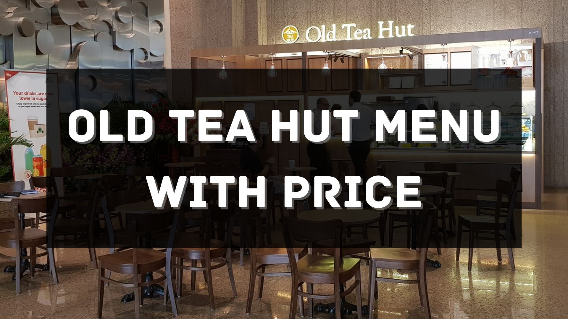 old tea hut menu prices singapore