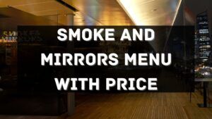 smoke and mirrors menu prices singapore