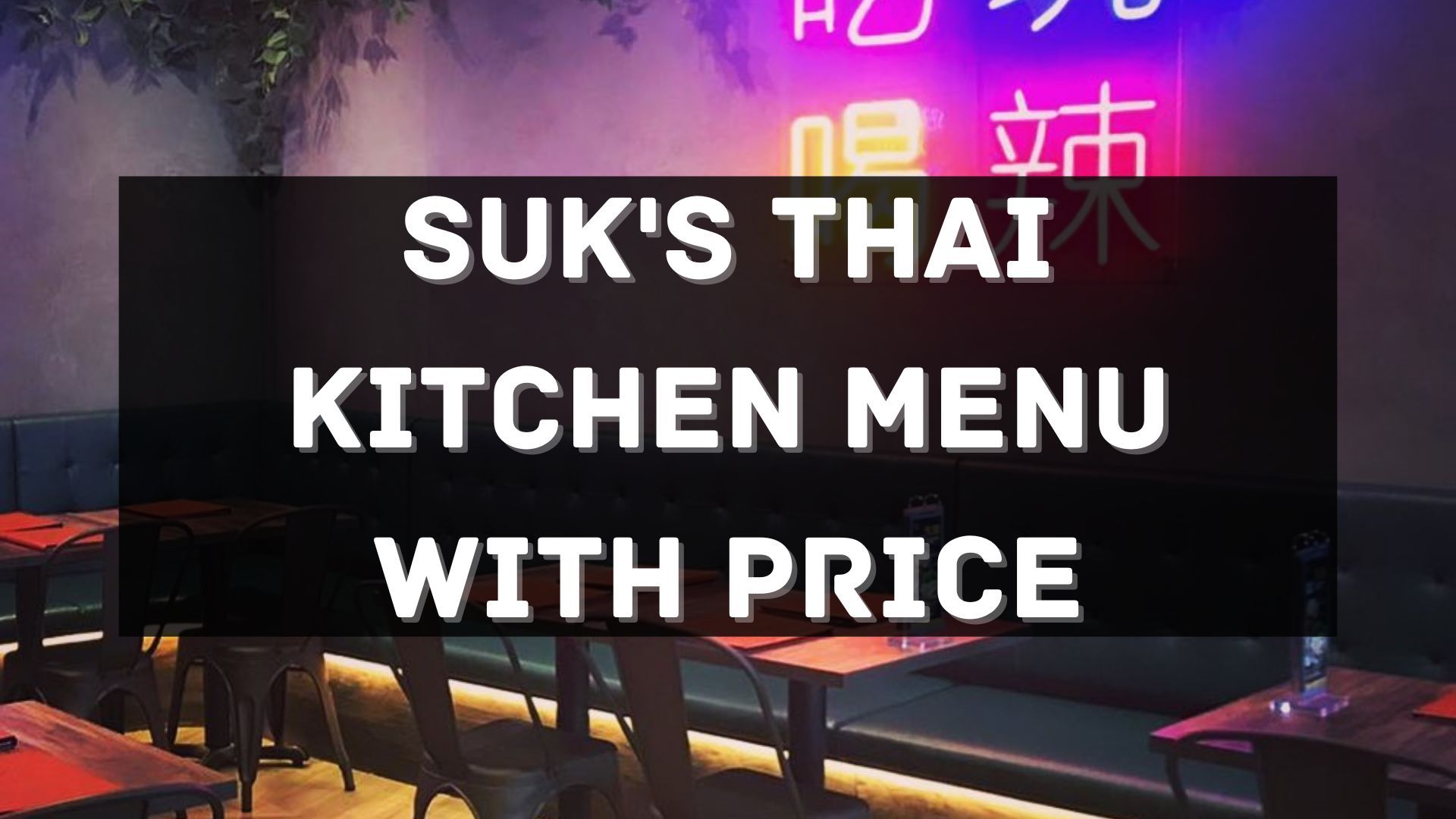 suk's thai menu prices singapore