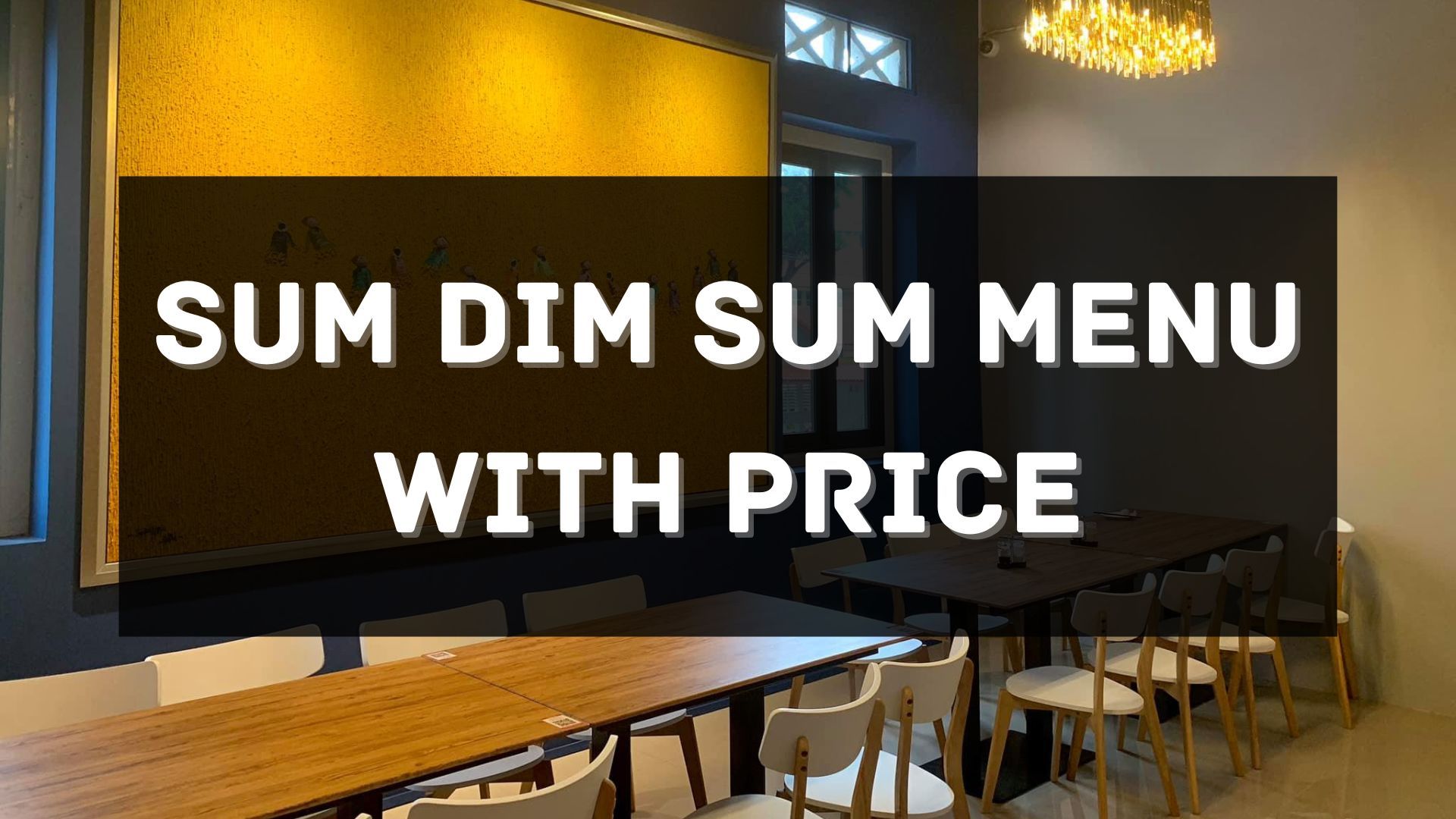 sum dim sum menu prices singapore