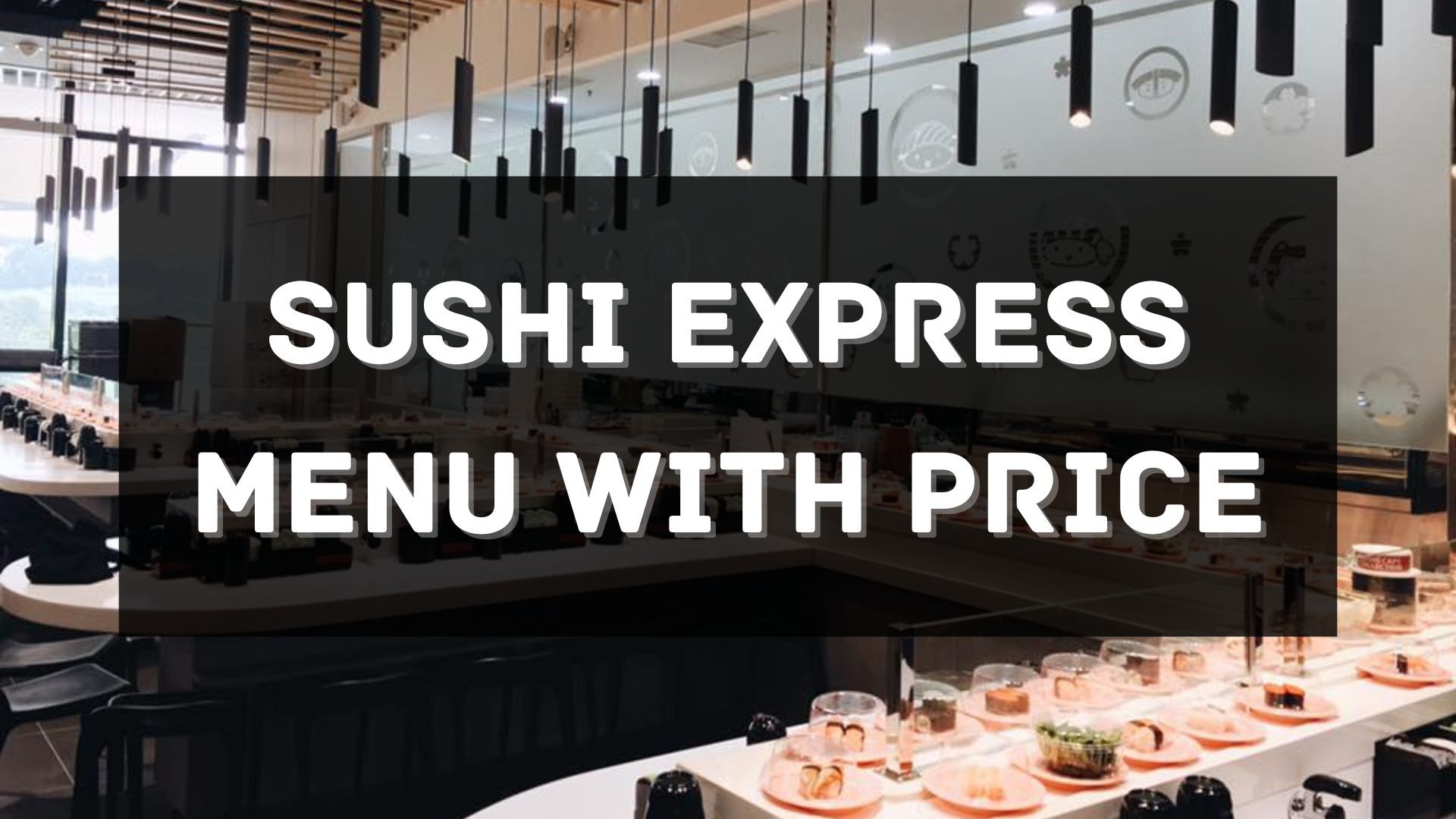 sushi express menu prices singapore