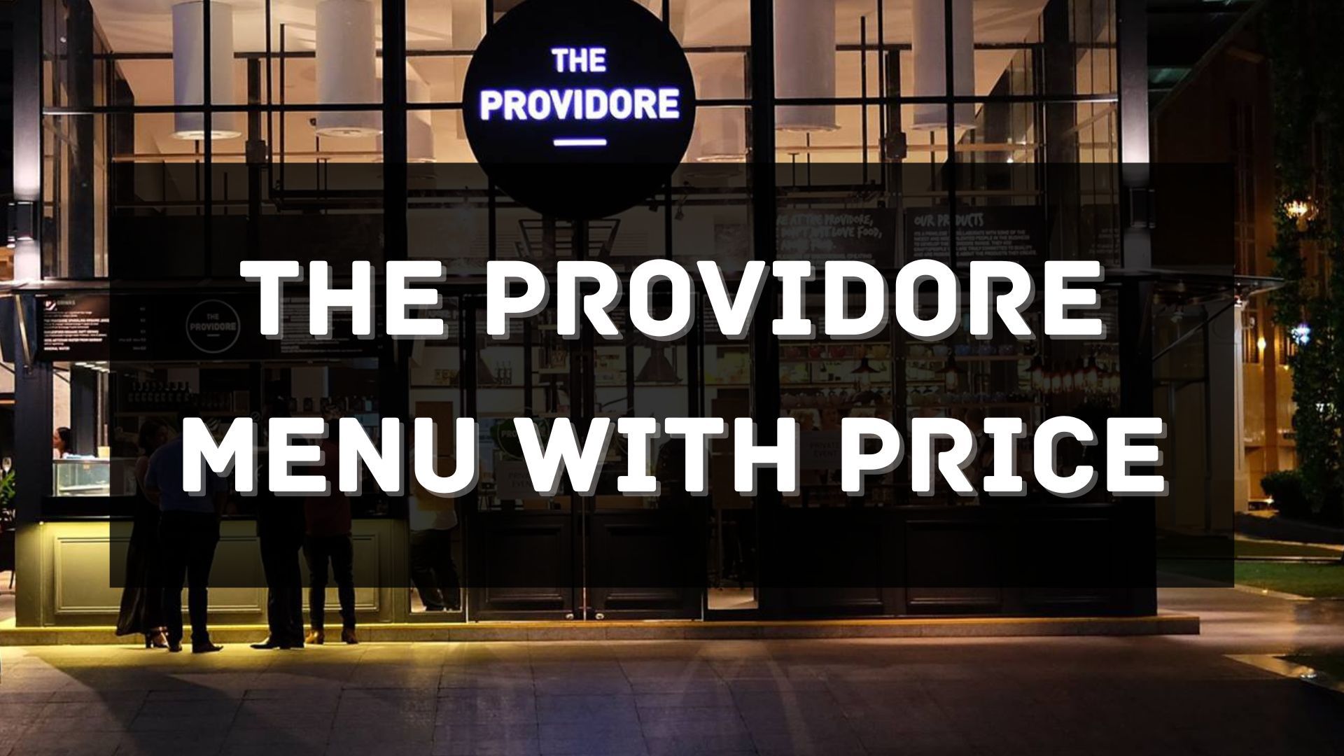 the providore menu prices singapore
