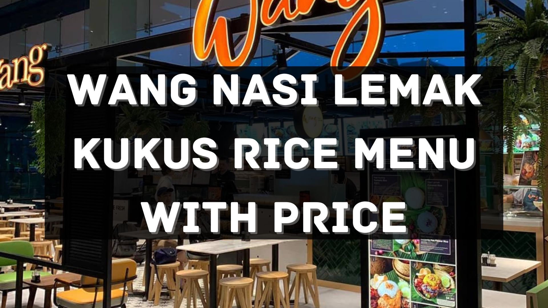wang nasi lemak kukus menu prices singapore
