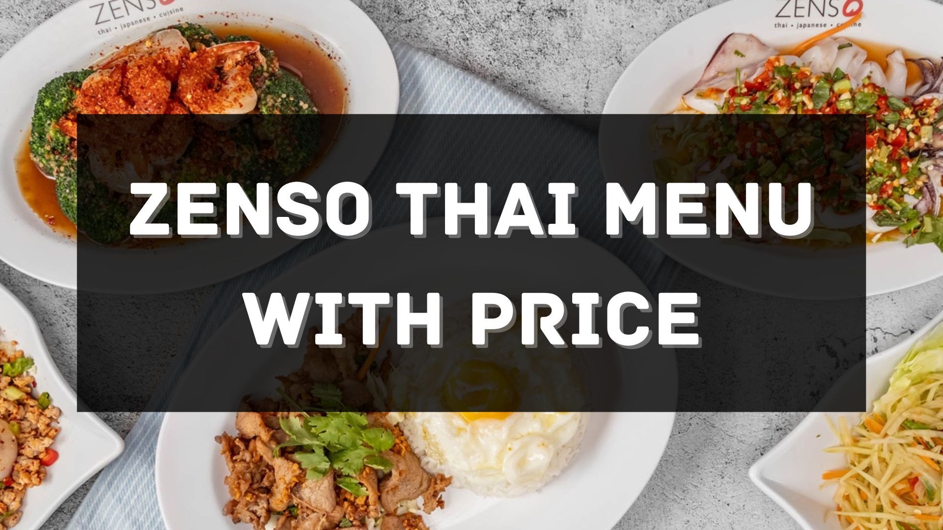 zenso thai menu prices singapore